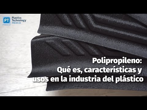 Polipropileno: qué es, características y usos en la industria del plástico