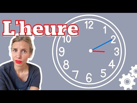 Comment lire l'heure ? Apprentissage rapide !