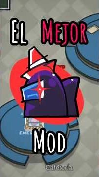 El Mejor Mod Basado en Among Us