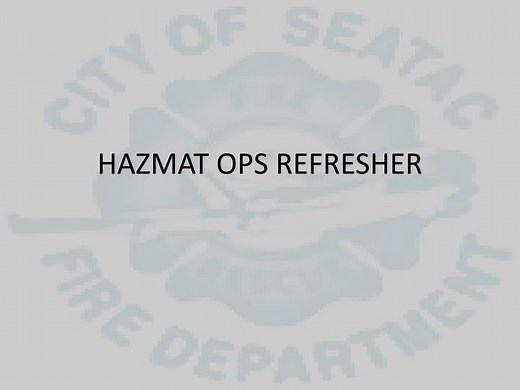 HAZMAT OPS REFRESHER - SlideServe