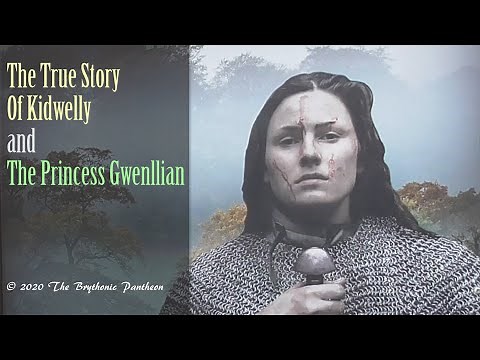 The True Story of Princess Gwenllian, The Normans and Kidwelly Castle (Welsh History and Mythology)