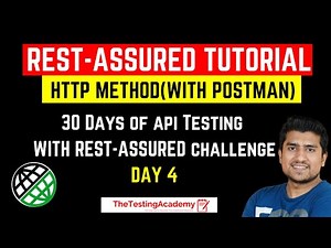 HTTP Methods with Postman | Rest Assured Tutorial | Day 4 | API Testing Tutorial