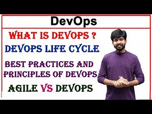 what is devops, life cycle, difference between agile and devops, practices, principles in devops