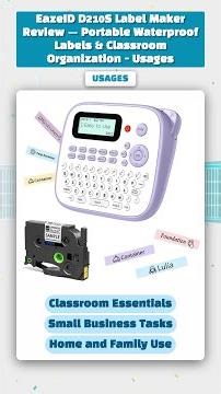 EazeID D210S Label Maker Review — Portable Waterproof Labels & Classroom Organization - Usages