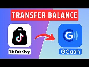 How To Transfer TikTok Shop Balance To GCash- Send Money From TikTok Shop To GCash