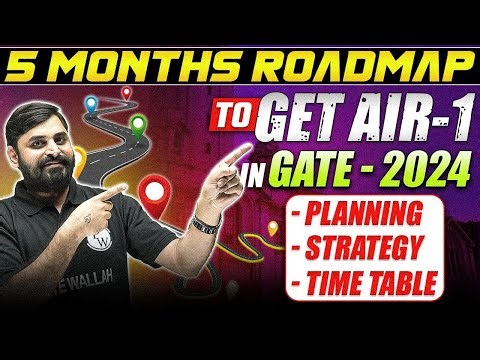 5 Months Roadmap To Get AIR-1 In GATE 2024 | Planning | Strategy | Time Table