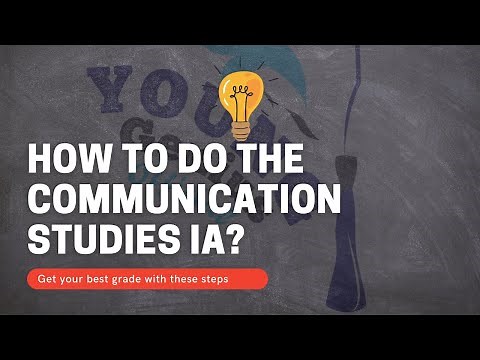 Communication Studies IA | How to do it?