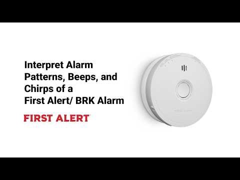 Interpret Alarm Patterns and Chirps of a First Alert/ BRK Alarm