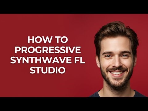 How to Progressive Synthwave Fl Studio - GUIDE!