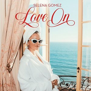 Paroles et traduction de la chanson «Love On» par Selena Gomez
