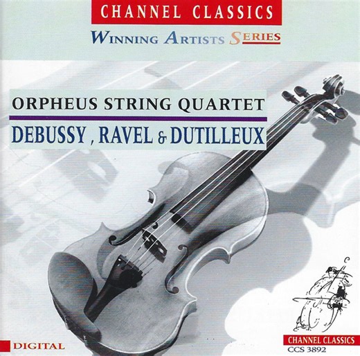 Debussy, Ravel & Dutilleux, Orpheus String Quartet - Debussy, Ravel & Dutilleux