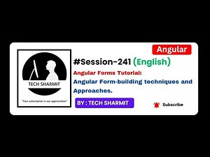 Angular Form building techniques and approach | Angular tutorial in English (Session-241)