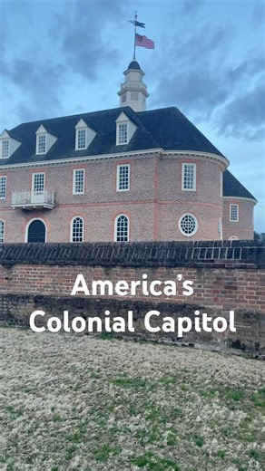 America’s Colonial Capitol Building & Flag!