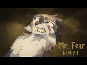 Mr Fear // Part 34