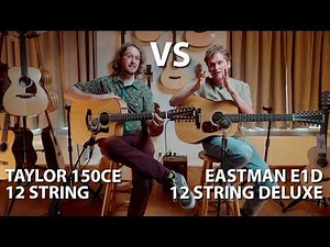 The Battle Of The Affordable 12 Strings | Eastman vs Taylor
