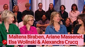 Invitées - Maïtena Biraben, Ariane Massenet, Elsa Wolinski et Alexandra Crucq : "Mesdames" en tournée