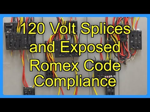 120 Volt Splices and Exposed Romex Code Compliance