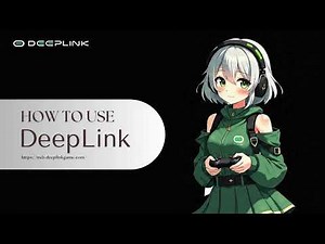 How to use DeepLink part 1: Creating Account