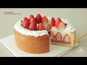 딸기 요거트 무스 케이크 만들기 : Strawberry Yogurt Mousse Cake Recipe | Cooking tree