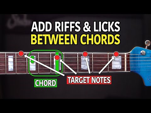 The Simple Way To Add Riffs & Licks Between Your Chord Changes - Guitar Lesson