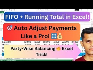 FIFO-Based Payment Adjustments with Party-Wise Running Total in Excel