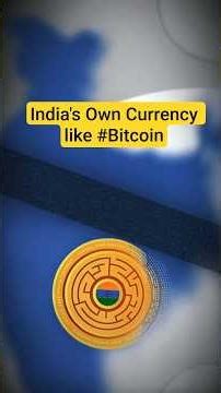 What if India Launch its own Digital Currency Like #Bitcoin
