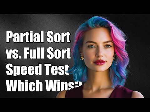 Comparing std::partial_sort() vs std::sort() Performance for Full Range Sorting