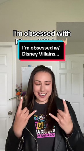 Obsessed with Disney Villains