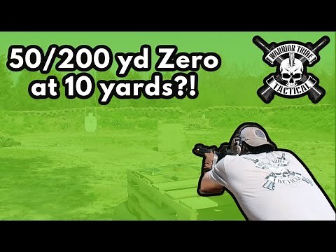 50/200 Yard Zero at 10 Yards | Warrior Tribe Tactical