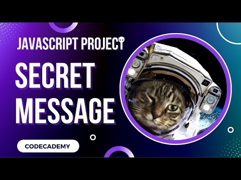 Secret Message Javascript Array Project | Day 43 Codecademy