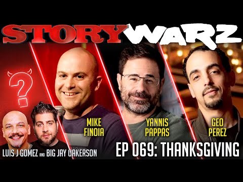 Yannis Pappas vs Mike Finoia vs Geo Perez | Story Warz | Episode 069: Thanksgiving