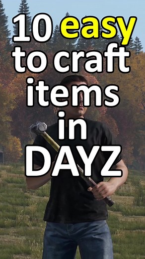10 Easy to Craft Items in DayZ #dayz #dayzstandalone #dayzclips #dayzmoments