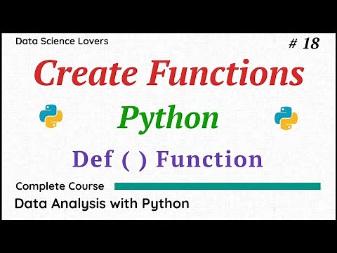 Basic Python Tutorial - 18 ... Defining Functions in Python || Examples | Def Function #python