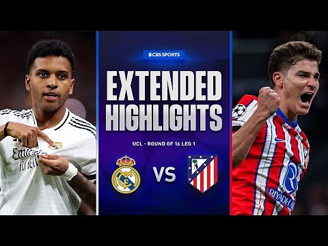 Real Madrid vs. Atlético Madrid: Extended Highlights | UCL Round Of 16 Leg 1 | CBS Sports Golazo