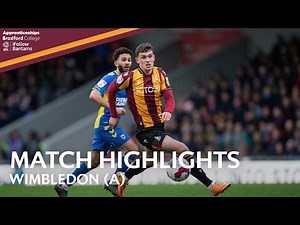 MATCH HIGHLIGHTS: AFC Wimbledon v Bradford City