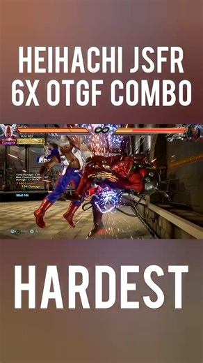 Heihachi 6X OTGF Combo