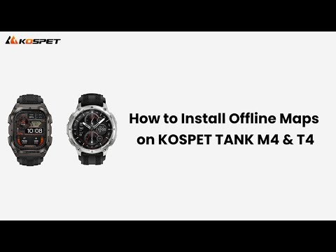 How to Install Offline Maps on KOSPET TANK M4 & T4