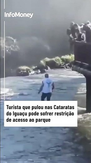 Turista que pulou nas Cataratas do Iguaçu para pegar celular pode ser banido