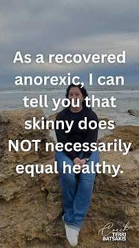 As a recovered anorexic, I can tell you that skinny does NOT necessarily equal healthy.