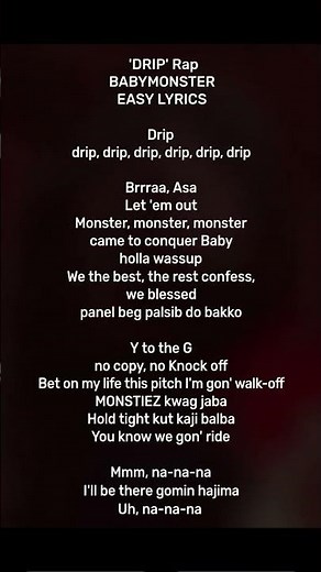 DRIP~ BABY MONSTER song lyrics