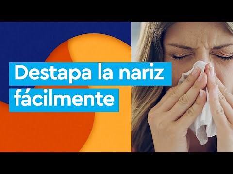 Como descongestionar la Nariz
