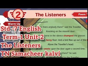 The Listeners (poem)7th std English Term-1 Unit-2 TN Samacheer kalvi Star of hope academy TNPSC