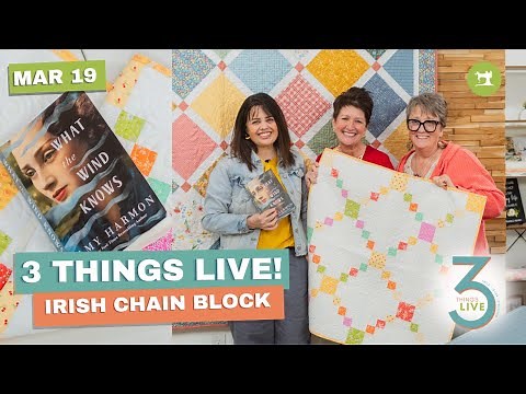 3 Things Live: How to Sew an Easy Irish Chain Block #quiltblock