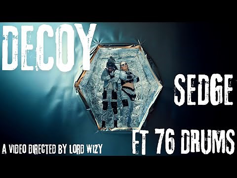 DECOY - SEDGE FT 76 DRUMS