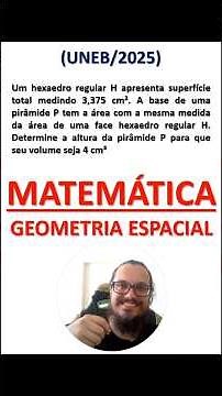 Questão de GEOMETRIA ESPACIAL da UNEB 2025! 🎯 #uneb #uesb #bahiana #enem #matemática #geometria