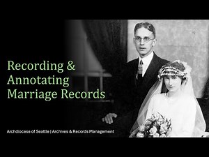 Recording & Annotating Marriage Records