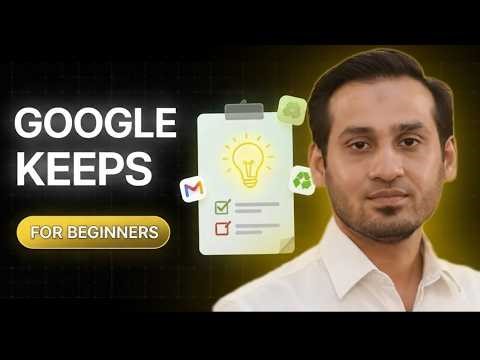 Organize Everything with Google Keep | Step by Step Guide for Beginners