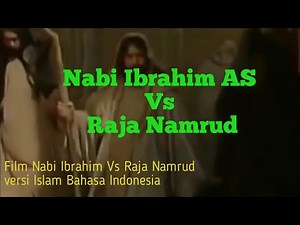 Film Nabi Ibrahim full movie bahasa Indonesia