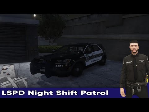 LSPD Night Shift Patrol