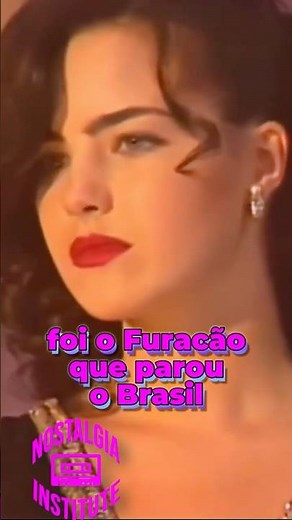 Ana Paula Arósio was the hurricane that stopped Brazil #soapopera